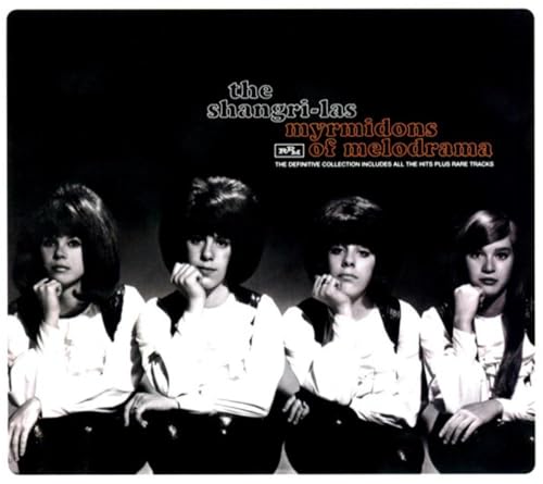 Myrmidons Of Melodrama: The Definitive Collection