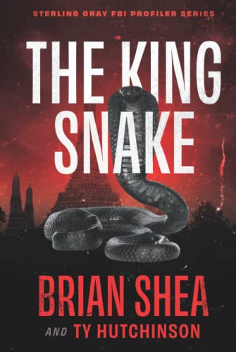 The King Snake (Sterling Gray FBI Profiler Series) 1648752217 Book Cover