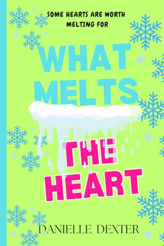 What Melts the Heart: A Frosty the Snowman Retelling