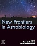 New Frontiers in Astrobiology