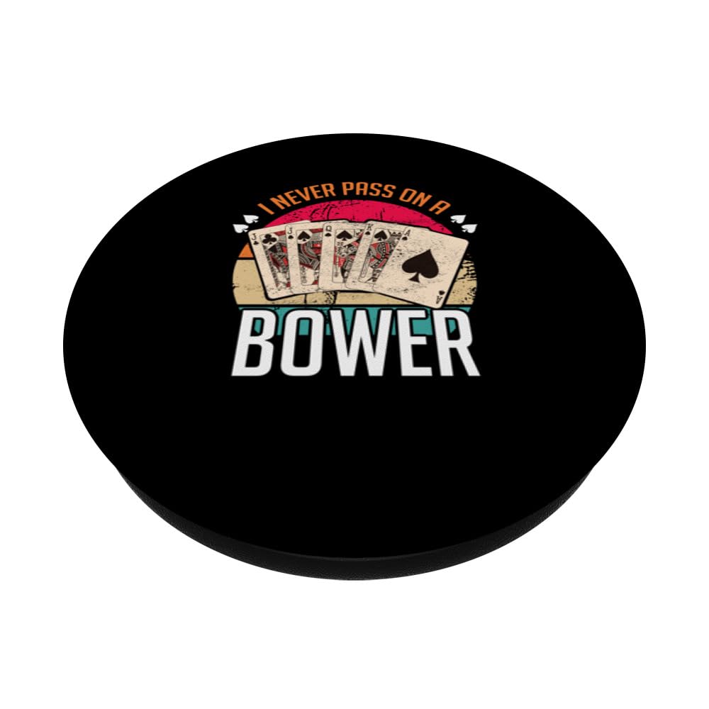 Euchre Player Card Game Lover I Never Pass On A Bower PopSockets Swappable PopGrip, Black - Image 2