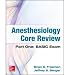 Part One: Basic Exam Anesthesiology Core Review (Paperback) - Common