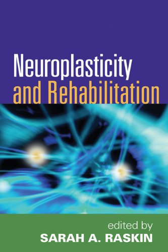 Neuroplasticity and Rehabilitation (English Edition)