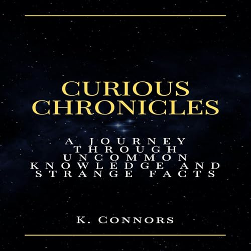 Curious Chronicles by K. Connors episode artwork