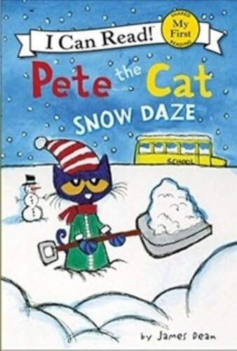 Pete the Cat: Snow Daze: A Winter and Holiday Book for Kids (My First I Can Read)