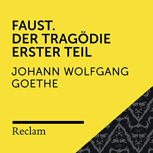 Faust Der Tragödie Erster Teil Goethe.Faust. Der Tragödie Erster Teil: Reclam Hörspiel (Hörbuch