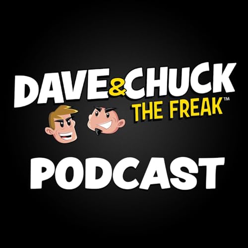 February 8th 2016 Dave & Chuck the Freak Podcast (Part One) Podcast Por  arte de portada