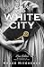 The White City (True Colors)
