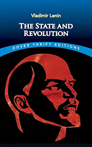 The state and revolution (dover thrift editions)