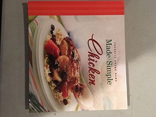 Made Simple Chicken (Favorite Brand Names) 1412725720 Book Cover