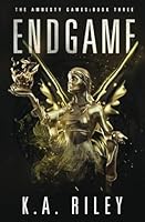 Endgame (The Amnesty Games) B0D9PXRJ2N Book Cover