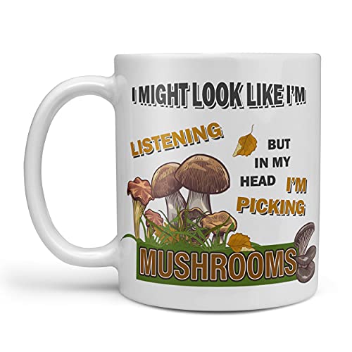 Funny Mushroom Gifts Novelty Mycology Mug for Any Mushroom Lover I Might Look Like I'm Listening Mushroom Gift Mug