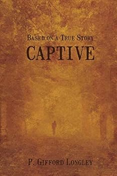 Paperback Captive: Based on a True Story Book