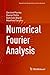 Produktbild Numerical Fourier Analysis (Applied and Numerical Harmonic Analysis)