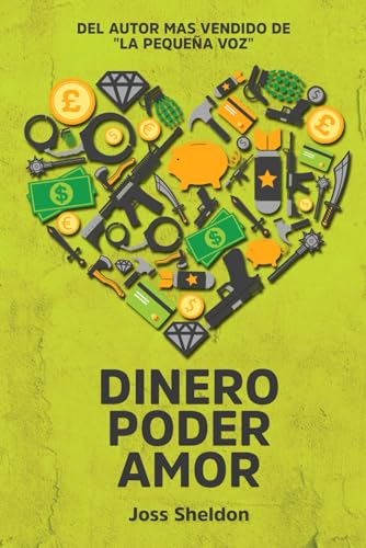 Dinero Poder Amor (Spanish Edition) image 2