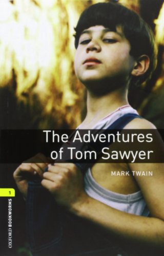 9780194788687 The adventures of Tom Sawyer. Oxford bookworms library. Livello 1. Con CD Audio