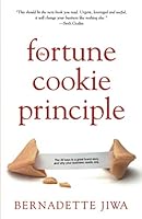 The Fortune Cookie Principle: The 20 Keys to a Great Brand Story and Why Your Business Needs One 1489583947 Book Cover