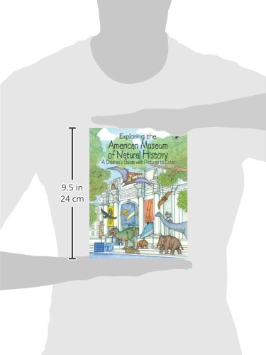 Exploring The American Museum Of Natural History: A Children's Guide With Pictures To Color (Dover Nature Coloring Book) #TOP30