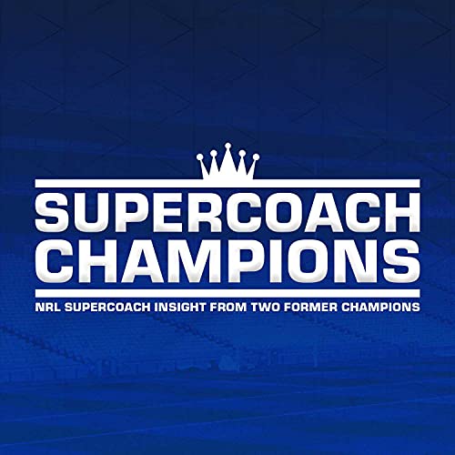 SuperCoach Champions Podcast By SuperCoach Champions cover art