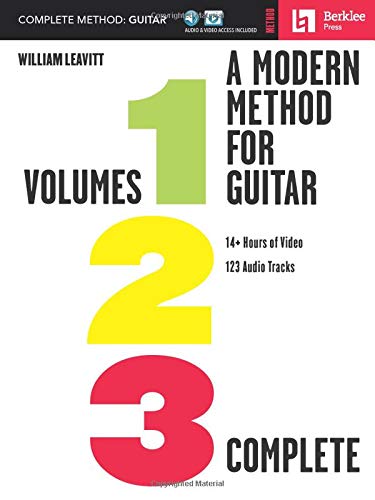 A Modern Method for Guitar: Volumes 1, 2, and 3 complete with 14 hours of video lessons and 123 audio tracks: Volumes 1, 2, and 3 with 14+ Hours of Video and 123 Audio Tracks