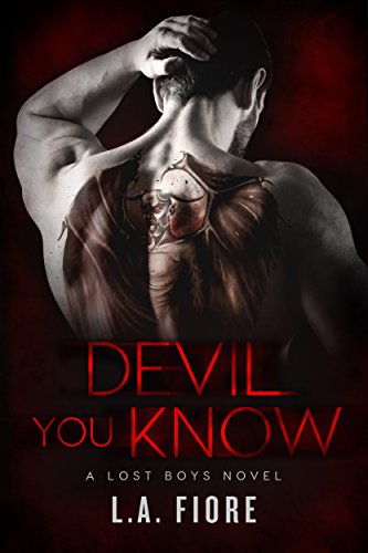 Devil You Know (Lost Boys Book 1)