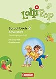 Lollipop Sprachbuch - 2. Schuljahr: Arbeitsheft in Schulausgangsschrift - Mit Lernstandsseiten und Grundwissenheft - Herausgeber: Gisela Dorst Dörte Grell, Karin Kliem, Christiane Lücke, Annette Starke 