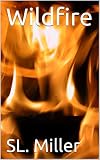  Wildfire (English Edition)