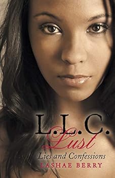 Paperback L.L.C. Lust: Lies and Confessions Book