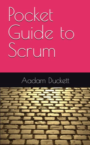 Pocket Guide to Scrum