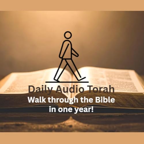 Daily Audio Torah | Walk Through the Bible cover art
