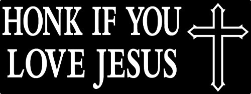 I Make Decals™ - Honk if You Love Jesus Bumper Sticker 8
