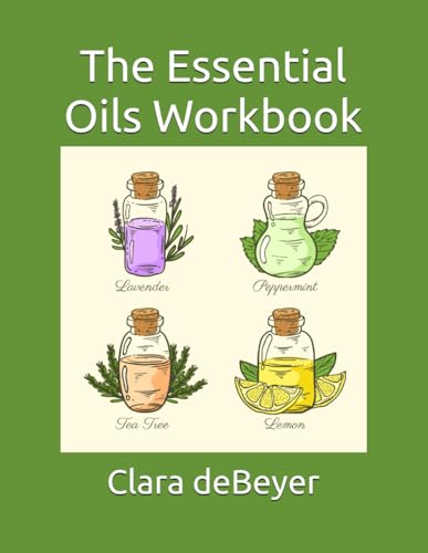 The Essential Oils Workbook