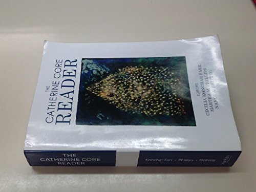 The Catherine Core Reader 1583901361 Book Cover