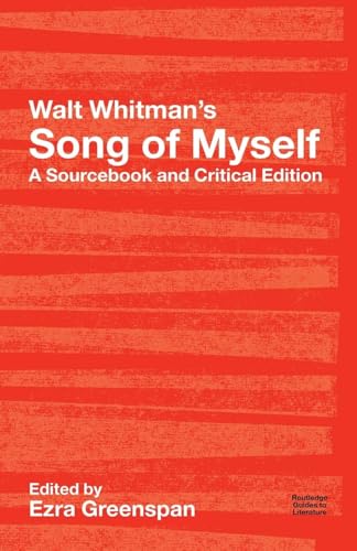 Walt Whitman's Song of Myself (Routledge Guides to Literature)