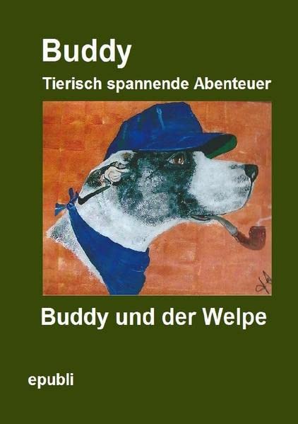 Buddy und der Welpe (German Edition)
