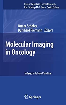 Molecular Imaging in Oncology: 187 2012th Edition book cover