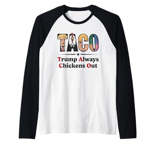 Taco Vintage Americano Always Chicken out di Trump Maglia con Maniche Raglan