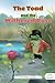 The Toad and the Withered Rose: A Lesson of Enduring