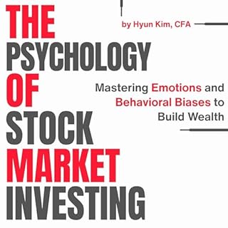 The Psychology of Stock Market Investing cover art
