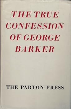 The True Confession of George Barker