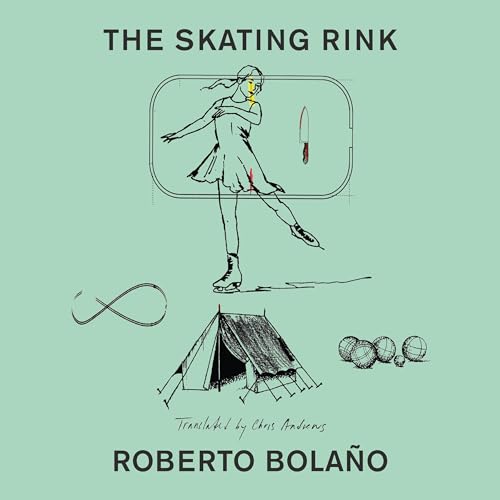 Audiobook: The Skating Rink by Roberto Bolaño, Chris Andrews - translator episode artwork