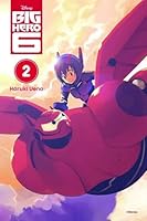 Big Hero 6, Volume 2 0316263907 Book Cover