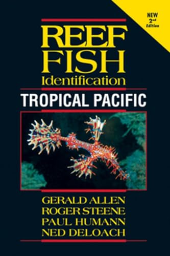 Reef Fish Identification Tropical Pacific 2nd Edition