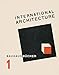 Walter Gropius: International Architecture