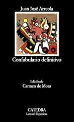 Confabulario definitivo: 238 (Letras Hispánicas)