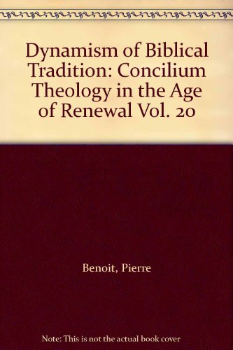 Dynamism of Biblical Tradition [Concilium, vol.... B000NNKGBC Book Cover