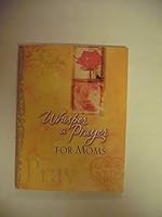 Whisper A Prayer: For Moms 0842334815 Book Cover