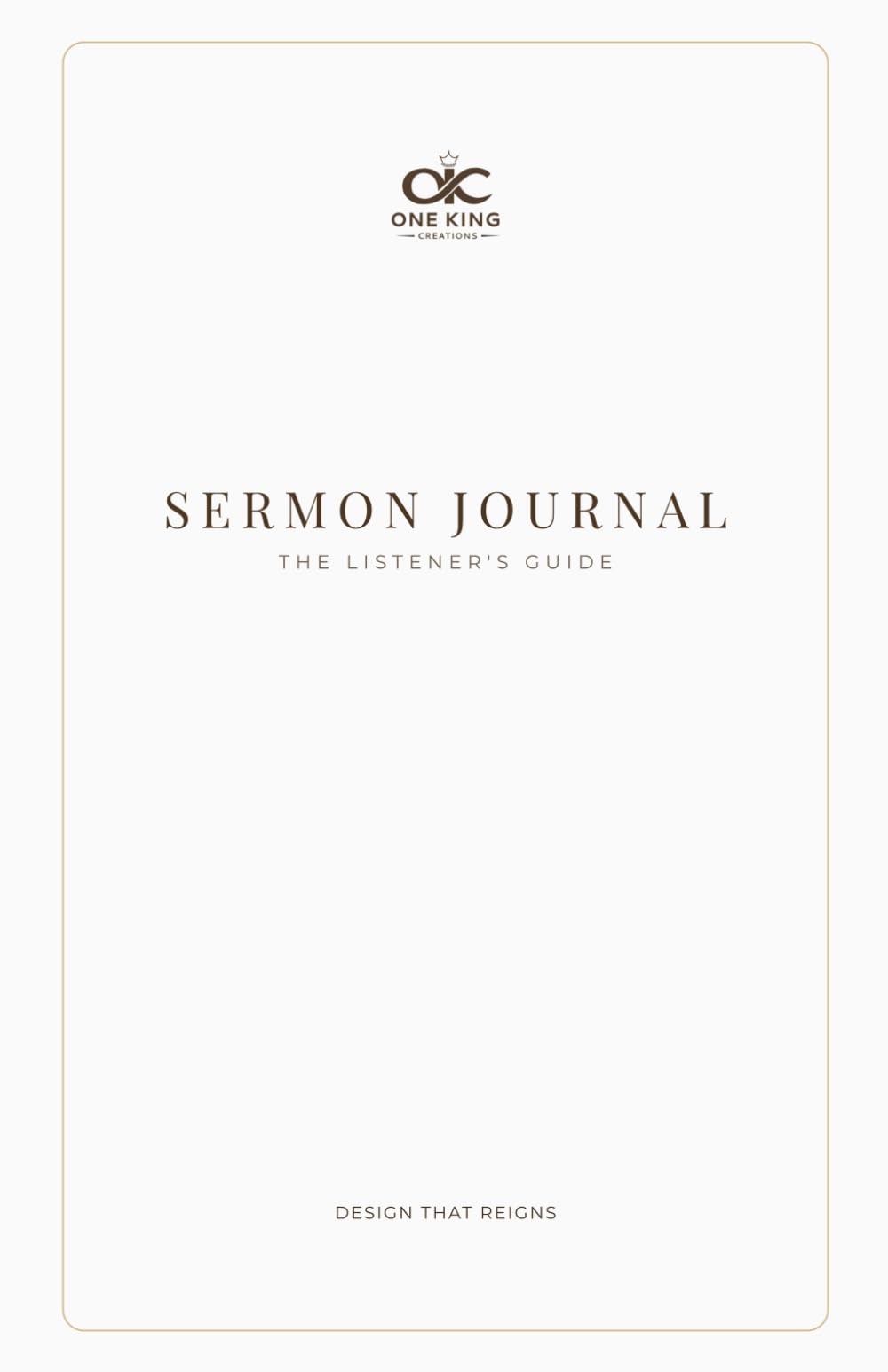 Sermon Journal: The Listener's Guide