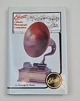 Edison Cylinder Phonograph Companion 0960646612 Book Cover