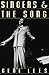 Singers and the Song